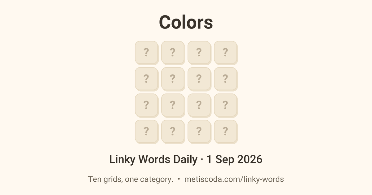 Linky Words Daily for 1 Sep 2026, Colors: the theme over a grid of hidden letters.