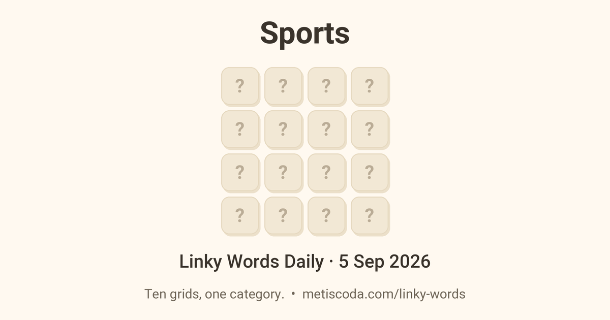 Linky Words Daily for 5 Sep 2026, Sports: the theme over a grid of hidden letters.