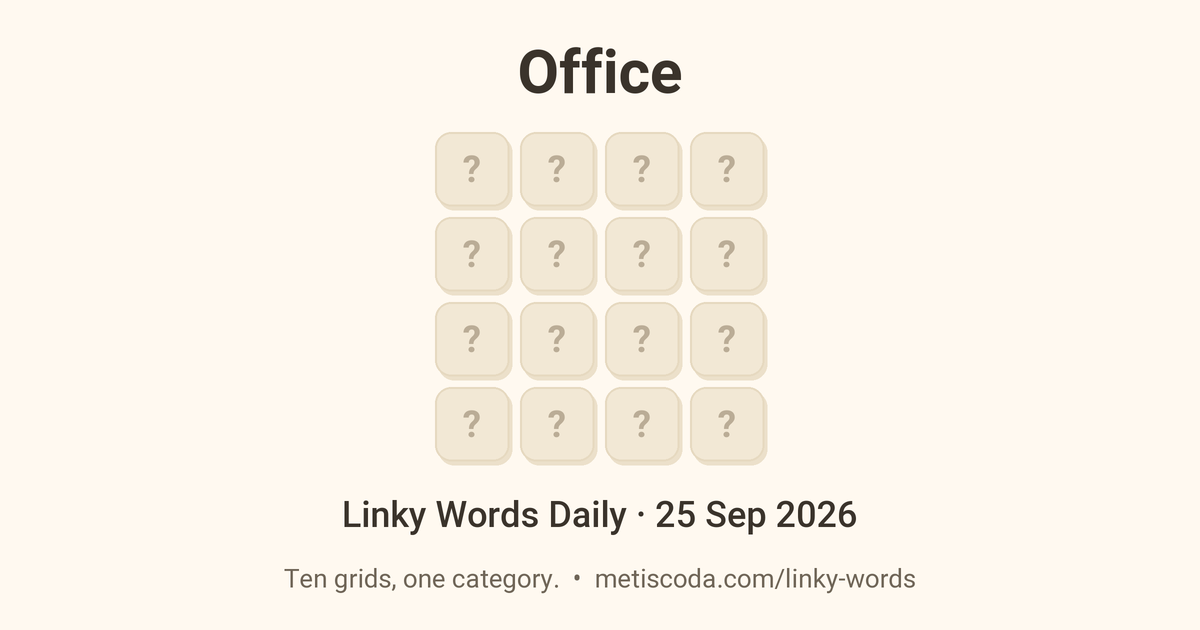 Linky Words Daily for 25 Sep 2026, Office: the theme over a grid of hidden letters.