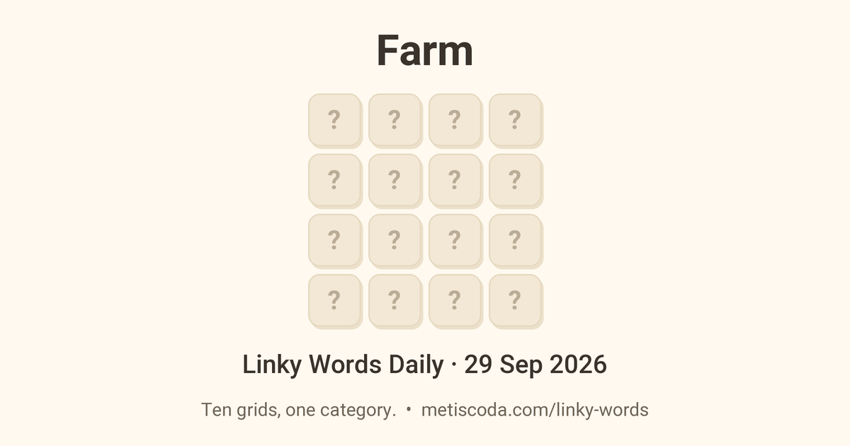 Linky Words Daily for 29 Sep 2026, Farm: the theme over a grid of hidden letters.