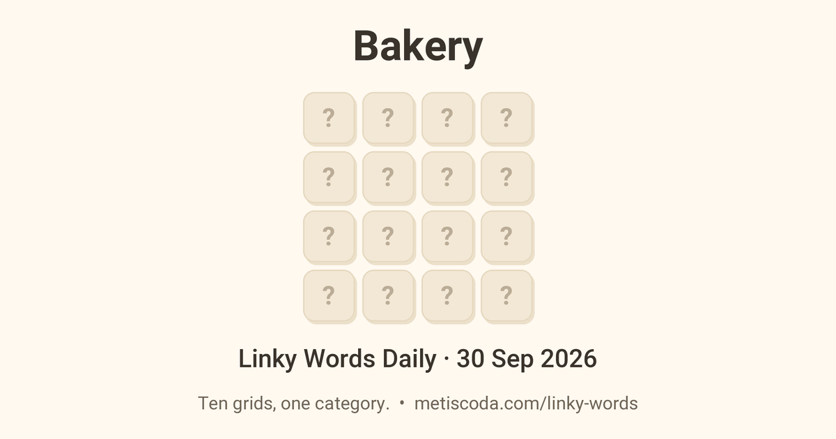 Linky Words Daily for 30 Sep 2026, Bakery: the theme over a grid of hidden letters.